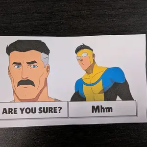Omni Man Invincible Are You Sure Mhm Combo Sticker