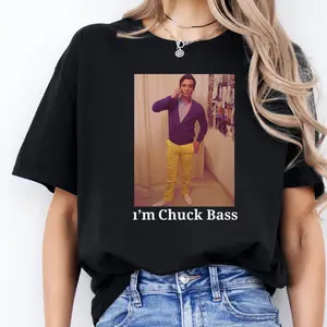 I'm Chuck Bass Shirt,Gossip Girl Sweatshirt, Funny Meme Hoodie, Ed Westwick Fan Shirt, Retro Chuck Bass Tee, Gift For Movie Lovers