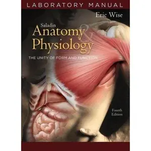 USED Book - Anatomy & Physiology Laboratory Manual: The Unity of Form and Function by Wise, Eric (Spiral-bound) - english