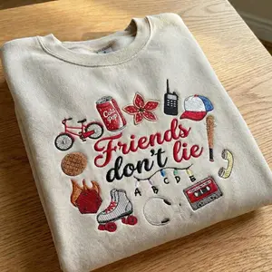 Friends don't lie Embroidered Sweatshirt, Movie quotes, TV show Fan Merch
