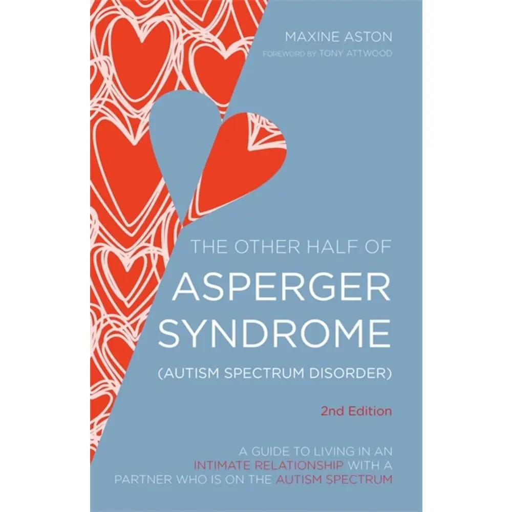 USED Book - The Other Half of Asperger Syndrome (Autism Spectrum Disorder): A Guide to Living in an Intimate Relationship with a Partner Who Is on the Autism Spec by Aston, Maxine (Paperback) - english