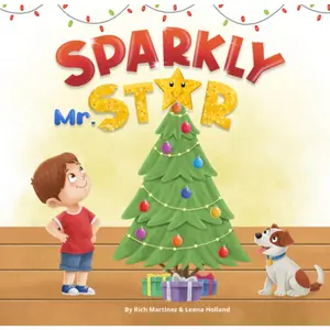 Sparkly Mr. Star: Hardcover Boardbook Version