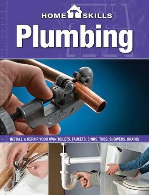 USED Book - HomeSkills: Plumbing: Install & Repair Your Own Toilets, Faucets, Sinks, Tubs, Showers, Drains by Editors of CPi (Paperback) - english