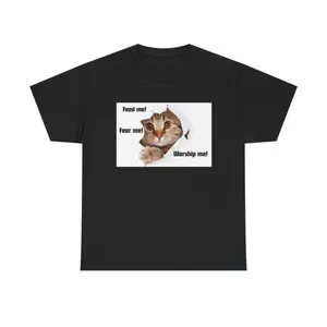 Men's cat lover humor with a playful and exaggerated expression of feline demands Graphic T-Shirt - Short Sleeve Crew Neck Regular Fit Casual Wear | Soft & Breathable Fabric, Durable Print, Everyday Comfort, Machine Washable, humorous and meme-inspired
