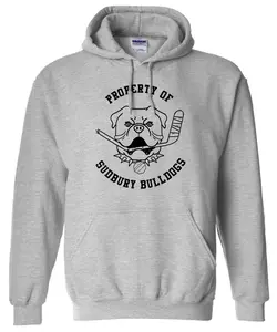 Property Of Sudbury Bulldogs Hoody Pullover Hoodie Shirt Gift for Hockey Lovers