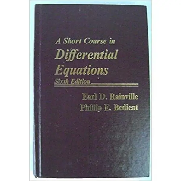 USED-A Short Course in Differential Equations by Earl D. Rainville (Hardcover)
