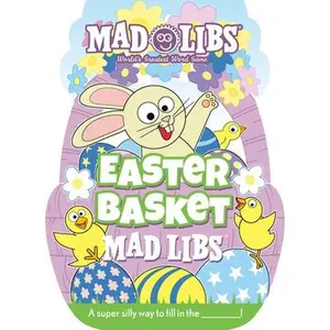 Easter Basket Mad Libs: World's Greatest Word Game -- Gabrielle Reyes, Paperback
