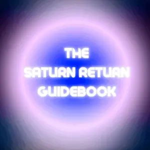 The Saturn Return Masterclass & Guidebook