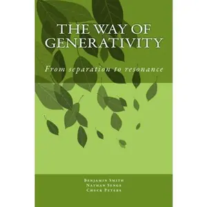 USED-The Way of Generativity: From dissonance to resonance by Benjamin Smith (Paperback)