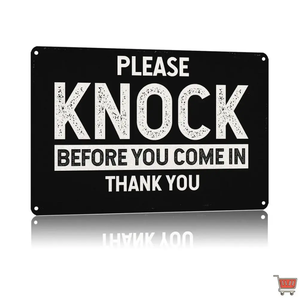 8x12 in Rectangular Aluminum Metal Sign - "Please Knock Before You Come In" Reminder, Wall Hanging Decorative Plaque, Home Supplies, Universal Space Indoor Decor, Housewarming Gift, Decorative Wall Sign