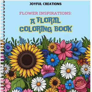 Flower Inspirations: A Floral Coloring Book for Kids