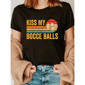 180g100% Cotton Fun Bocce Ball Retro Kiss My Bocce Balls T-Shirt