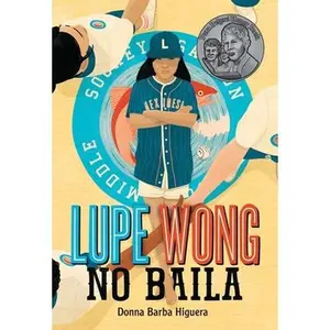 USED-Lupe Wong No Baila: (Lupe Wong Won't Dance Spanish Edition) by Higuera, Donna Barba (Paperback)
