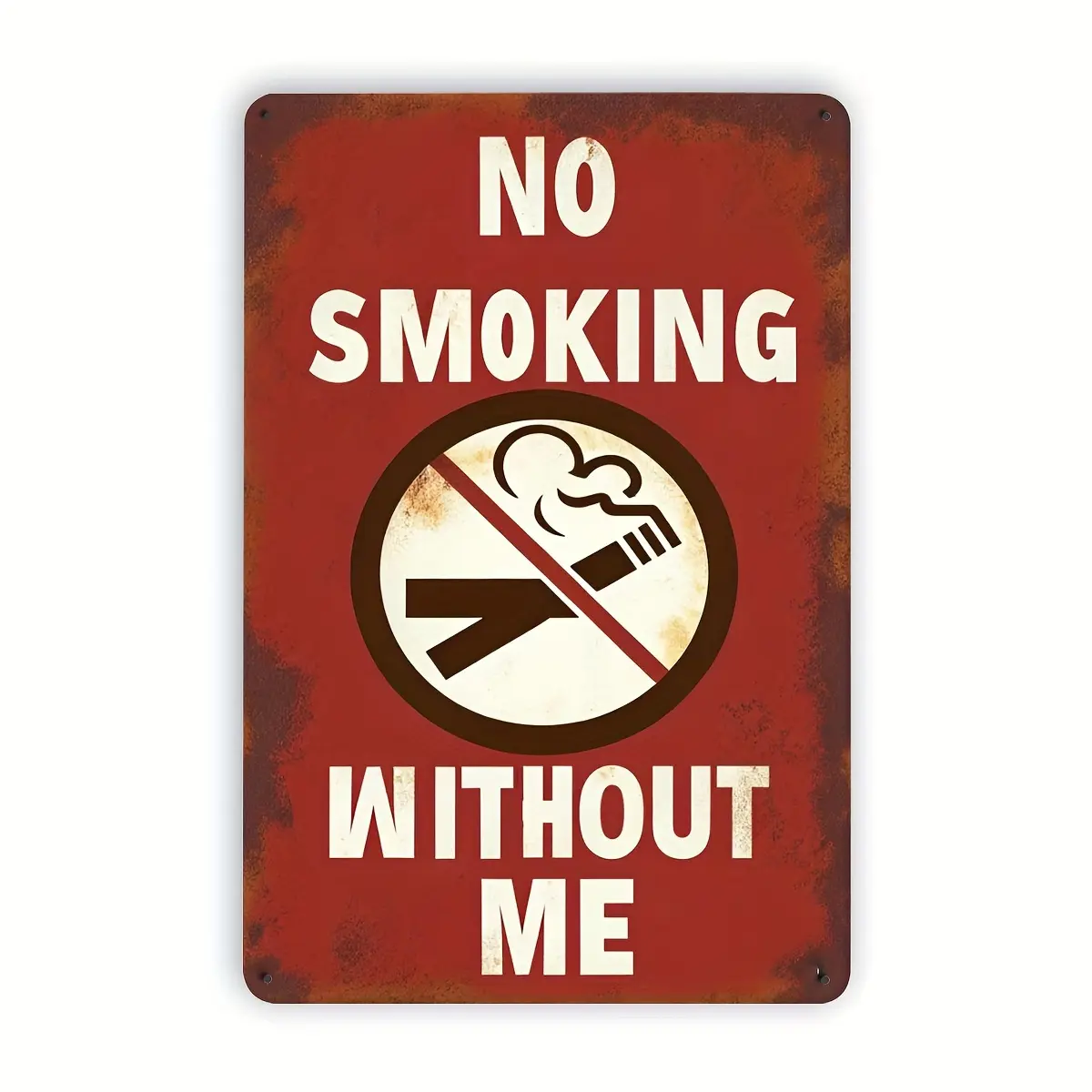 Aluminum Metal Signage 1-Pack - Humorous "Do Not Smoke Without Me" Smoking Ban Plaque, Waterproof Dustproof Decoration Items for Home, Bar, Garage Wall Decor