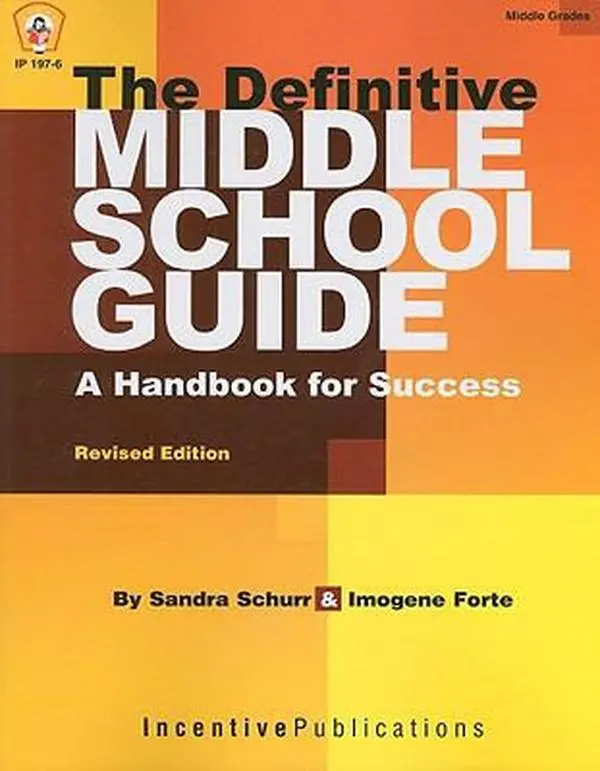 USED-The Definitive Middle School Guide: A Handbook for Success by Sandra Schurr (Paperback)