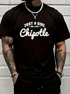 100% Cotton Just A Who Loves Chipotle Shirt Mexican Food Short Sleeve T-Shirt Women's Men's Graphic Tee Crew Neck summer vacation Tops
