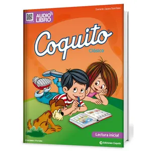 Coquito Clásico, Lectura Inicial - Best Selling Spanish Workbook for Kids - Learn Spanish book for kids - Libro para aprender a leer en español