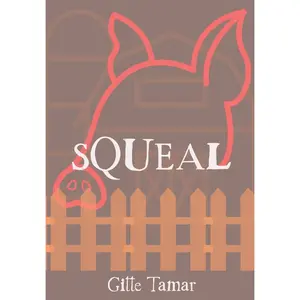 USED-Squeal by Tamar, Gitte (Hardcover)
