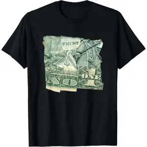 100% cottonTrust No 1 - Dollar Bill Currency T-Shirt T-Shirt