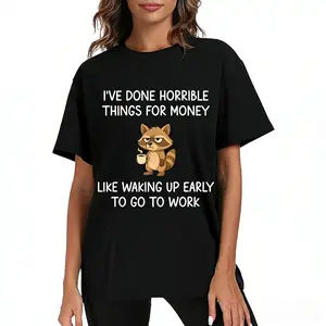 I've Done Horrible Things for Money, Raccoon, Funny, Jokes T-Shirt