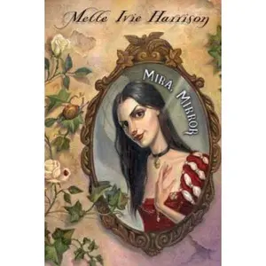 USED-Mira, Mirror by Mette Harrison (Hardcover)