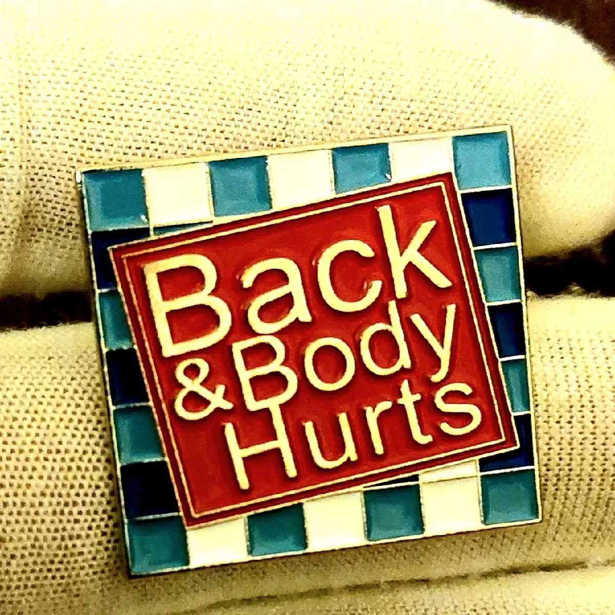 back & body hurts h0t funny pin