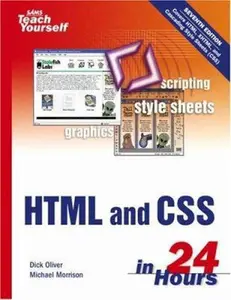 USED-Sams Teach Yourself HTML And CSS in 24 Hours by Dick Oliver (Paperback)