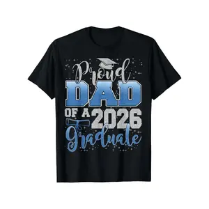 Celebrating the Proud Dad of a 2026 Graduate T-Shirt