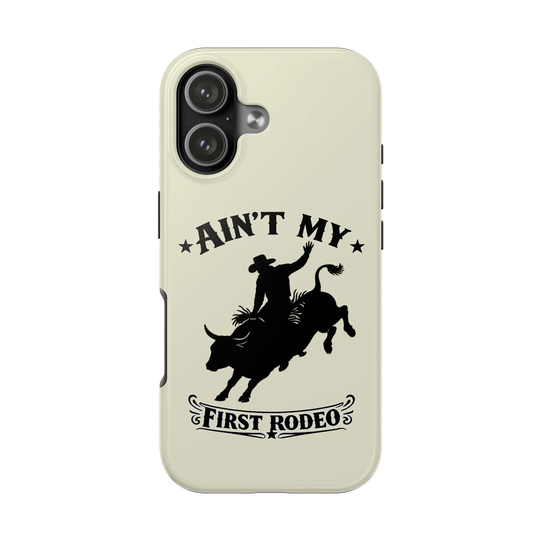 "Ain't My First Rodeo Bull Rider Silhouette Cellphone Protector - Sun-Protective, Shockproof Rubber Handheld Shell for Mobile Devices, Wireless Accessory with Cloth Protection"