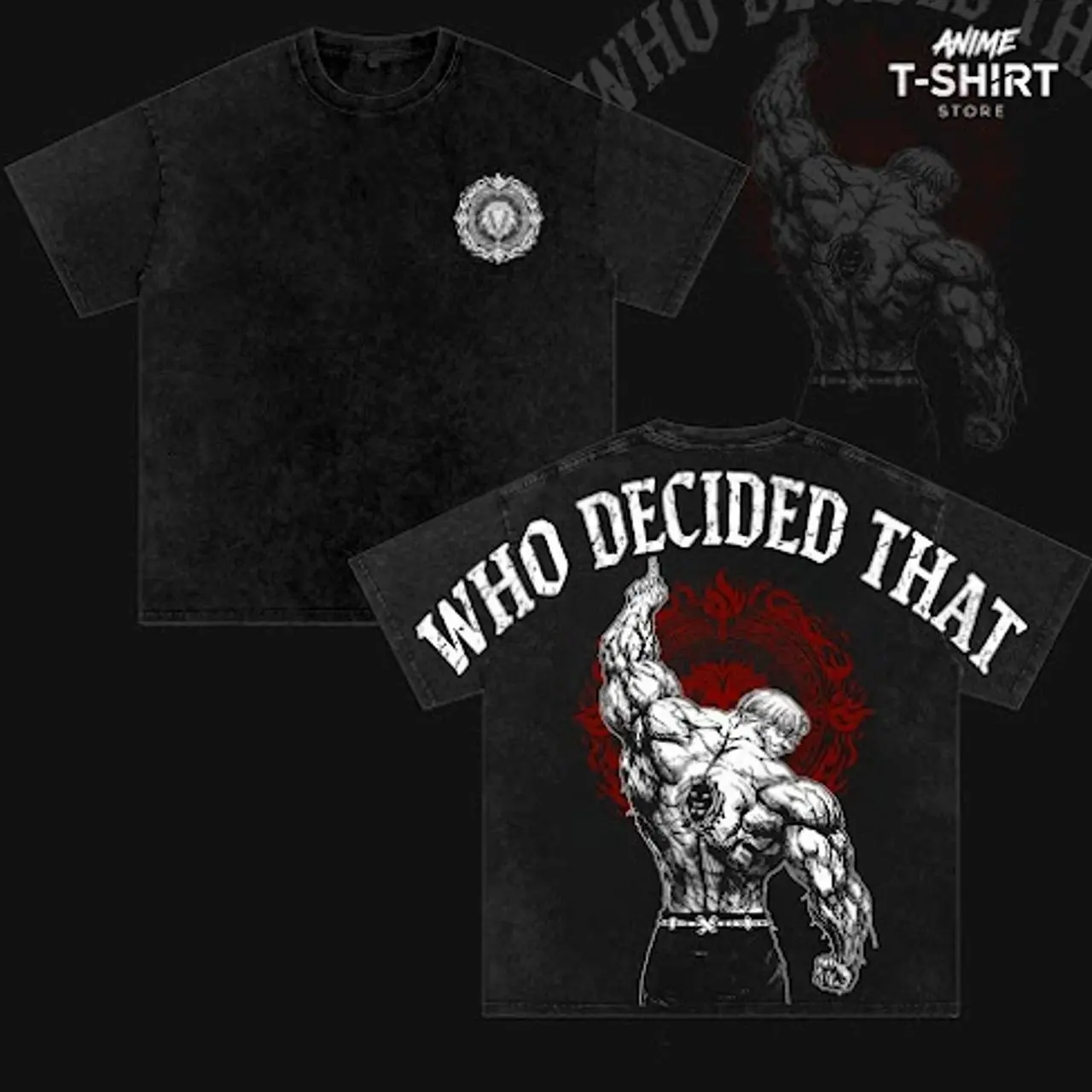 Escanor Seven Deadly Sins Tee Washed � �Who Decided That?� Vintage Washed Oversized Heavyweight Cotton Anime Graphic Tee, Unisex Animecore Streetwear Gift for Escanor & Anime Fans BAF