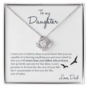 To My Daughter Gift From Dad, I Want You To Believe, Love Knot Necklace, White Love Knot Necklace Christmas Gifts, Jewelry Gifts, Birthday Gifts