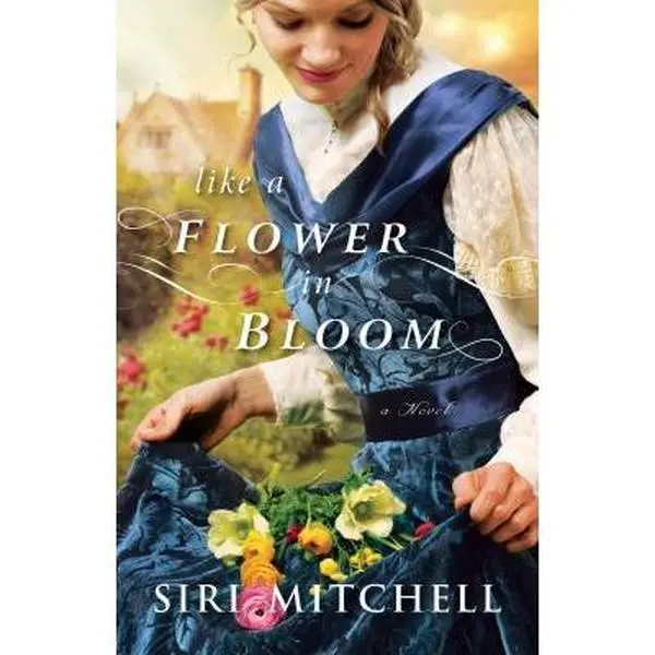 USED-Like a Flower in Bloom by Mitchell, Siri (Paperback)