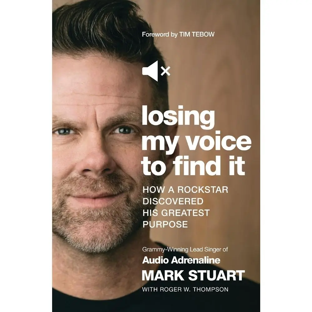 USED Book - Losing My Voice to Find It: How a Rockstar Discovered His Greatest Purpose by Stuart, Mark (Paperback) - english