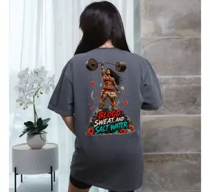 Blood, Sweat, and Salt Water Princess gym tee
