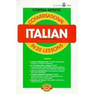 USED-Conversational Italian: In 20 Lessons (Cortina Method) by Michael Cagno (Paperback)