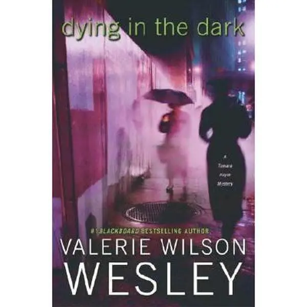 USED Book - Dying in the Dark: A Tamara Hayle Mystery by Valerie Wilson Wesley (Hardcover) - english