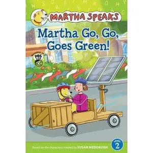 USED-Martha Go, Go, Goes Green! (Martha Speaks: Green Light Readers, Level 2) by Susan Meddaugh (Hardcover)
