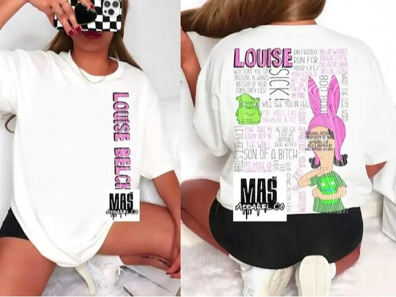 Louise Belcher funny quote shirt bobs burgers shirt gift