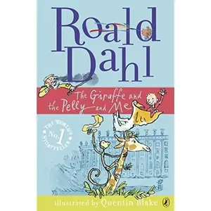 USED-The Giraffe and the Pelly and Me by Roald Dahl (Paperback)