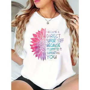 Women's Watercolor Sunflower Direct Support Staff T-Shirt, Motivational "I'm Committed to Supporting You" Quote, Casual Work Appreciation Tee for Female DSP Professionals 100% Cotton T-shirt