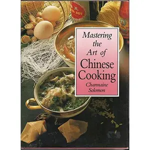 USED Book - Mastering the Art of Chinese Cooking by Charmaine Solomon (Hardcover) - english