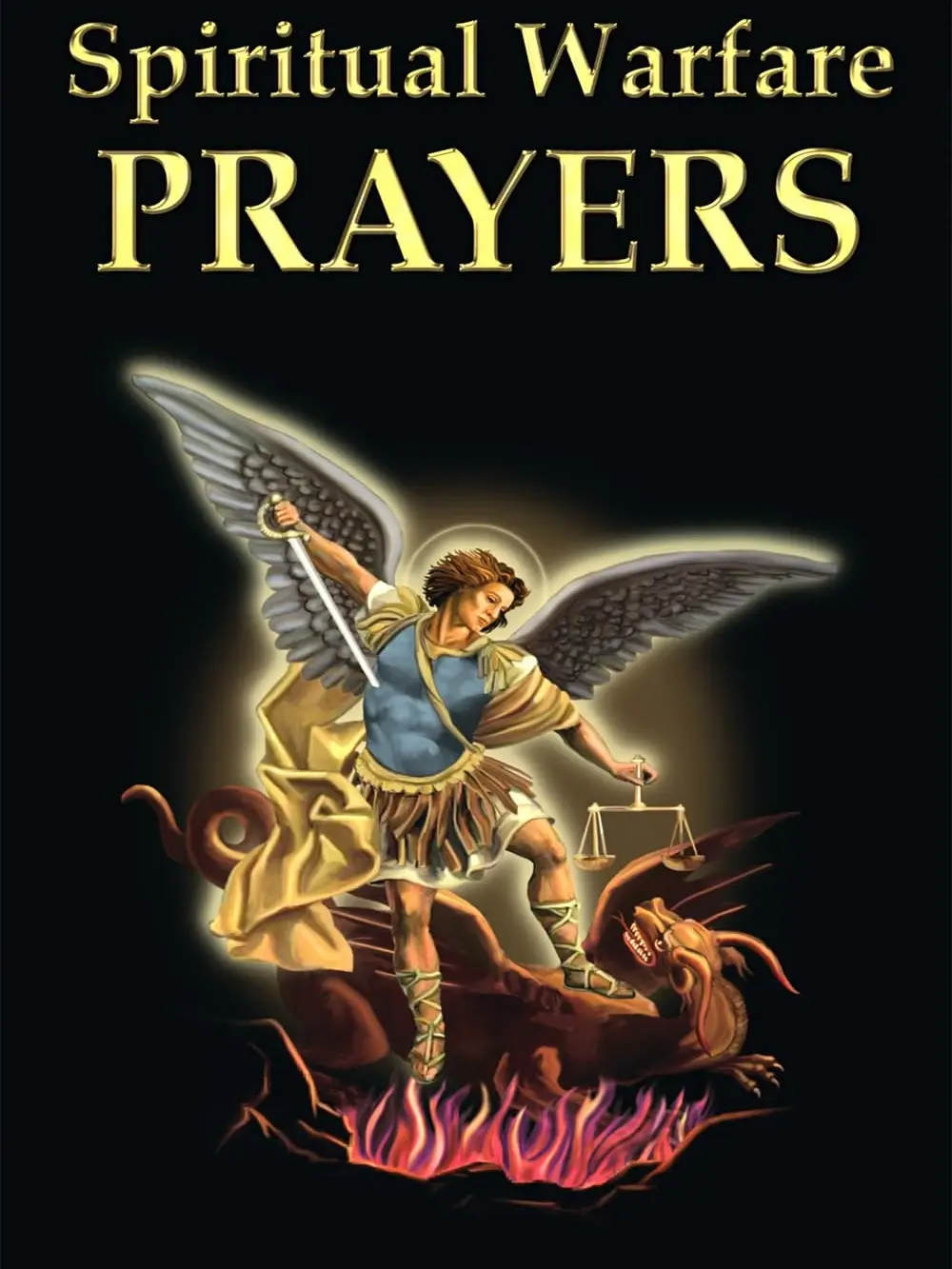 Spiritual Warfare Prayers Paperback