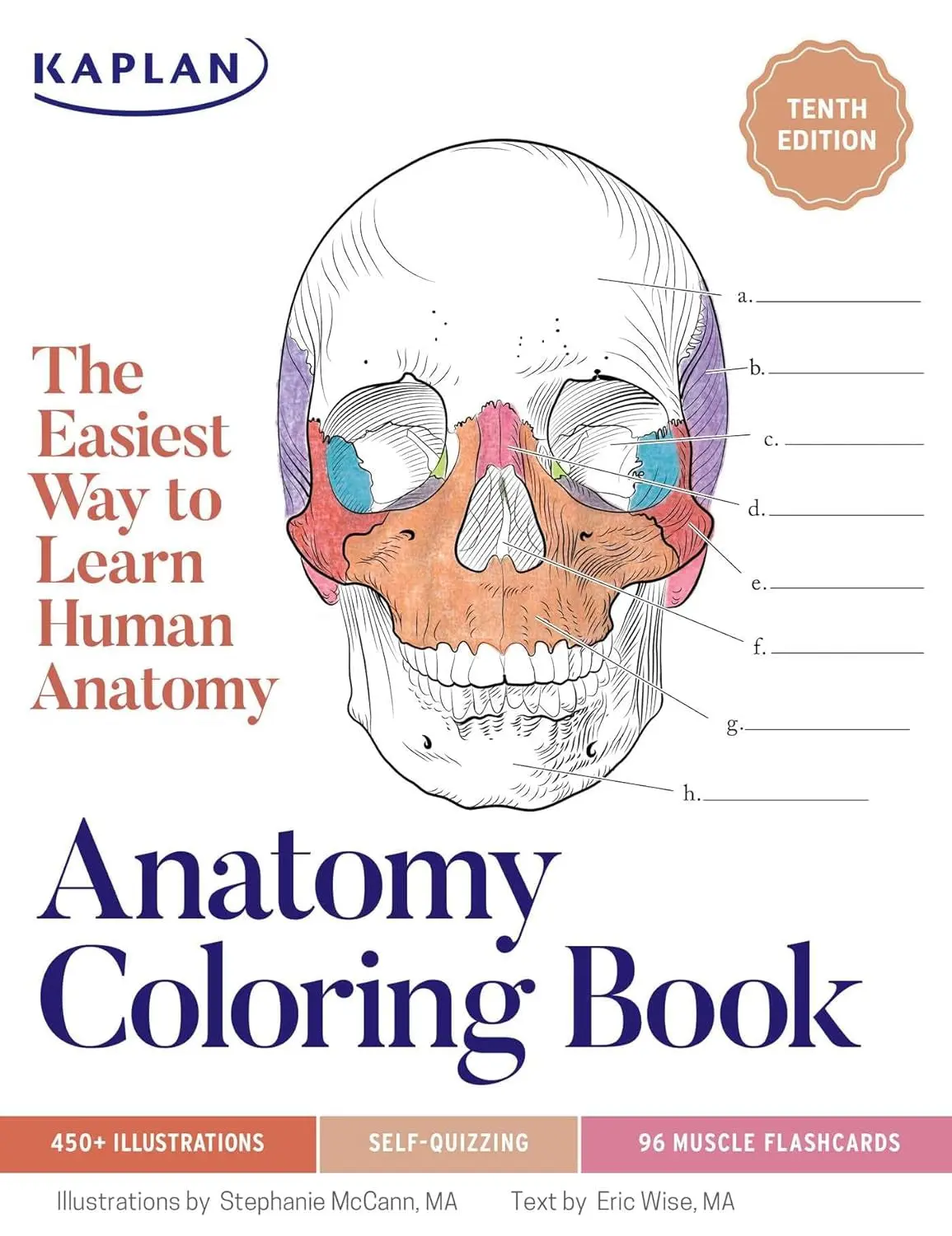 Anatomy Coloring Book with 450 Realistic Illustrations, Human Body Study Guide and Anatomical Workbook, Educational Coloring Activity Book for Medical and Nursing Students, Study Gift