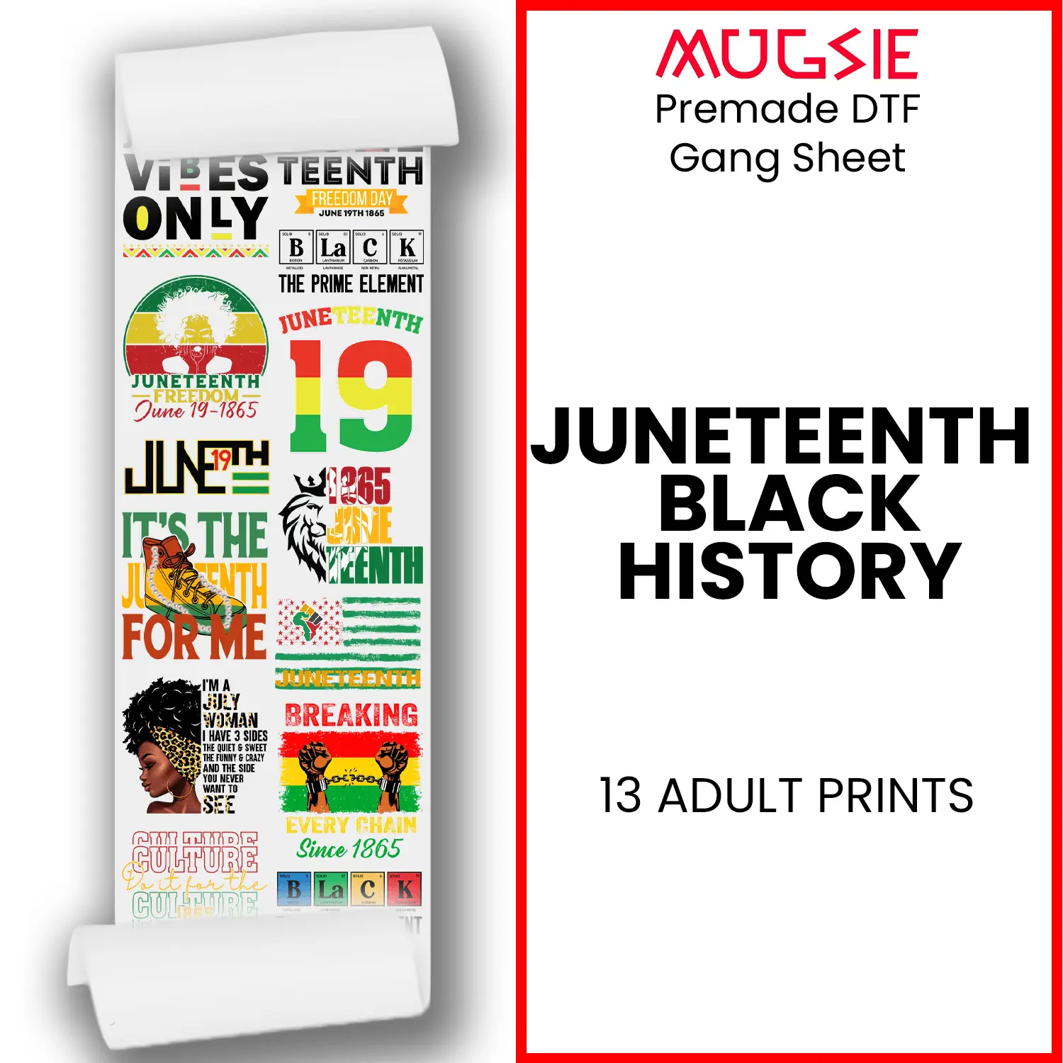 Juneteenth Direct-to-Film Gang Sheets: Honoring Black History at 22x60