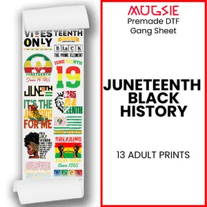 Juneteenth Direct-to-Film Gang Sheets: Honoring Black History at 22x60