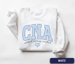 CNA Sweatshirt / Short Sleeve T-SHIRT , Certified Nursing Assistant Work shirt, CNA Gifts, Nursing Assistant Gifts, CNA Nurse Gift, Nursing School Apparel