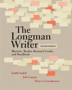 USED-The Longman Writer: Rhetoric, Reader, Research Guide, and Handbook by Judith Nadell (Paperback)