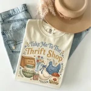 Comfort Colors Take Me To The Thrift Shop T-Shirt, Vintage Thrifting Graphic Tee, Thrifting Shirt, Funny Goose Tshirt