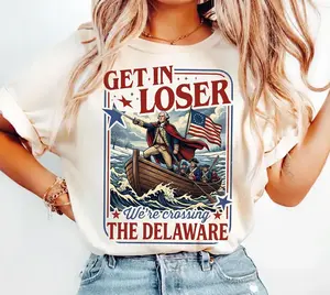 Get In Loser We’re Crossing The Delaware Funny Patriotic T-Shirt, Vintage America Meme Tee, USA History Graphic Shirt Unisex Gift, 4th Of July Shirt, Revolutionary History Tee