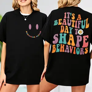 It's A Beautiful Day To Shape Behaviors, Behavior Squad T-shirt, ABA Therapist Shirts, ABA Gifts, ABA T-shirt, Applied Behavior Analysis T-shirt